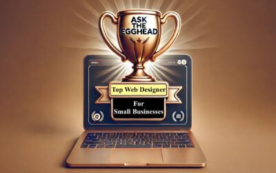 Top Small Business Web Designers – Ask the Egghead Leads the Way